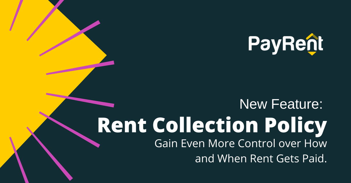 Rent Collection Policy (RCP): A New PayRent Feature | PayRent